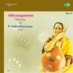 Abhyasaganam Varnams - Vol. 4 R Vedavalli N Disciples - R. Vedavalli Song Download